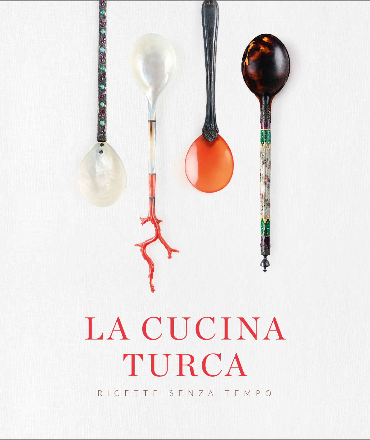 La cucina turca: Ricette senza tempo